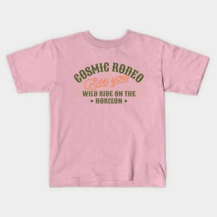 Cosmic Rodeo Cowgirl Cowboy Western Wild Kids T-Shirt